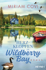 Herzklopfen in Wildberry Bay - Miriam Covi