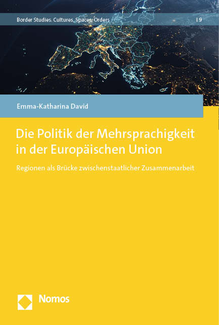 Die Politik der Mehrsprachigkeit in der Europäischen Union - Emma-Katharina David