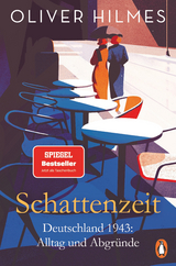 Schattenzeit - Oliver Hilmes