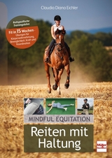 Reiten mit Haltung - Claudia Diana Eichler