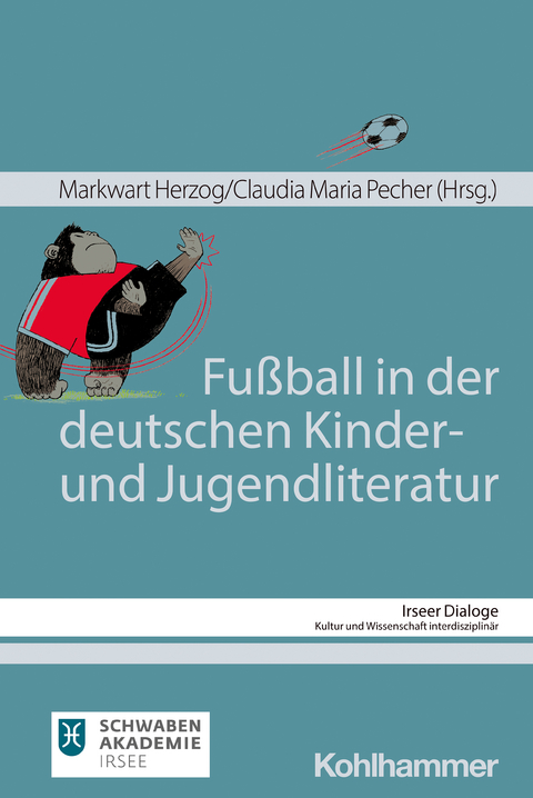 Fußball in der deutschen Kinder- und Jugendliteratur - 