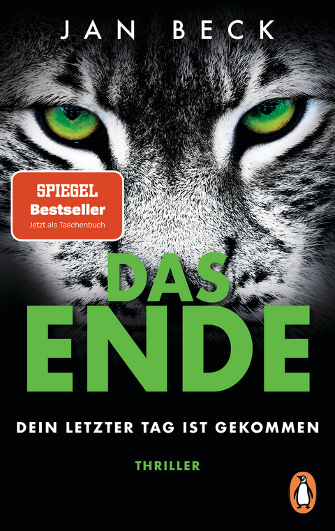 DAS ENDE – Dein letzter Tag ist gekommen - Jan Beck