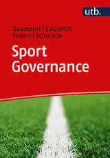 Sport Governance - Frank Daumann, Lev Esipovich, Florian Follert, Malte Schurade