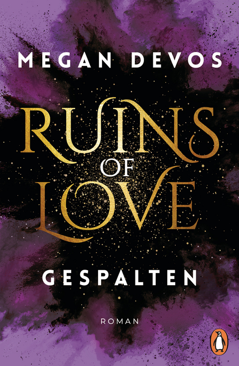 Ruins of Love. Gespalten (Grace & Hayden 2) - Megan DeVos