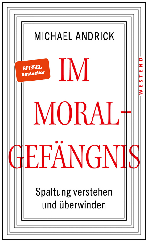 Im Moralgefängnis - Michael Andrick