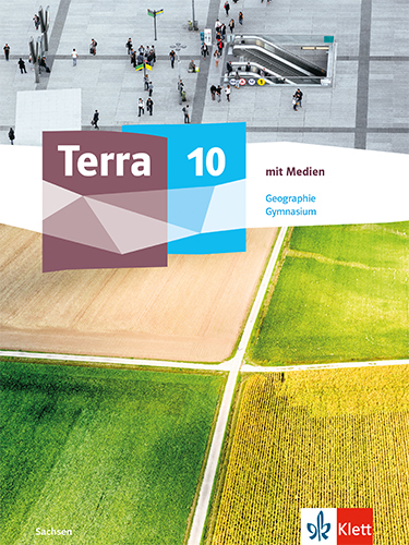 Terra Geographie 10. Ausgabe Sachsen Gymnasium