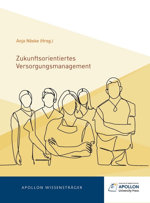 Zukunftsorientiertes Versorgungsmanagement - 