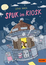 Spuk im Kiosk - Lena Hach