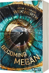 Becoming Megan - Rainer Wekwerth, Anna Wekwerth