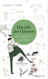 Das Jahr des Gärtners - Karel Čapek