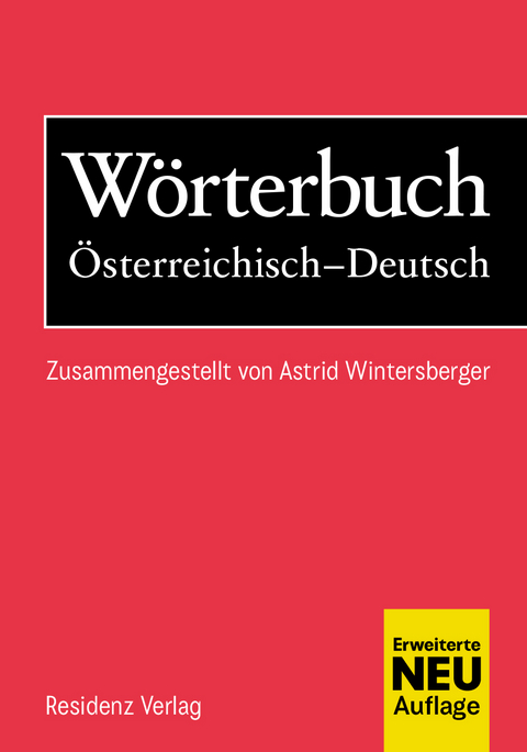 Wörterbuch Österreichisch-Deutsch