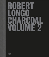 Robert Longo: Charcoal Volume 2 - 