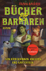 Bücher und Barbaren - Travis Baldree