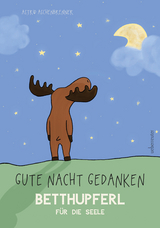 Gute Nacht Gedanken - Astrid Aschenbrenner