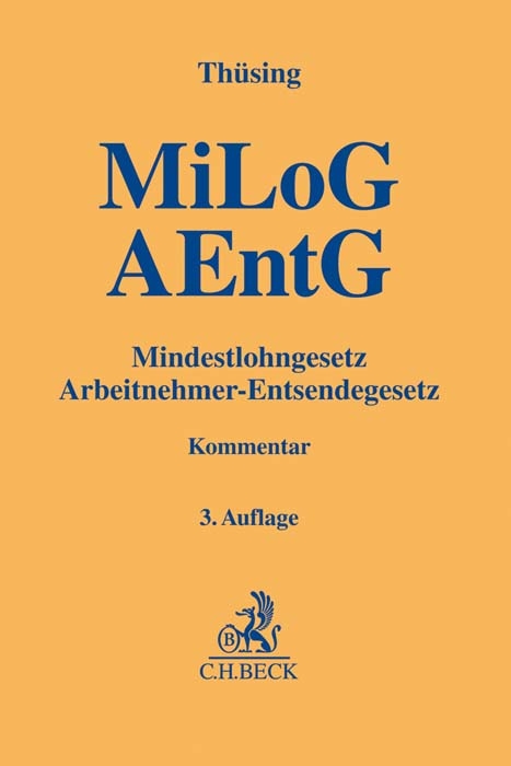 Mindestlohngesetz und Arbeitnehmer-Entsendegesetz - 