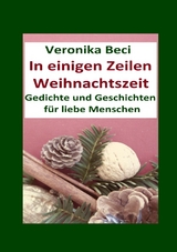 In einigen Zeilen Weihnachtszeit - Veronika Beci