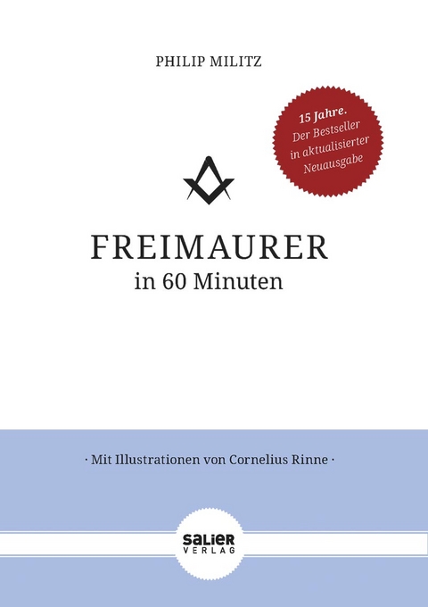 Freimaurer in 60 Minuten - Philip Militz