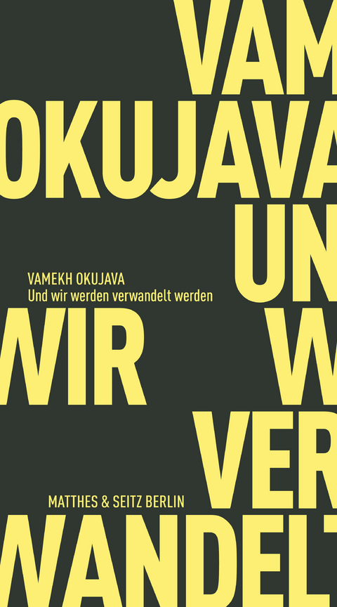 Und wir werden verwandelt werden - Vamekh Okujava