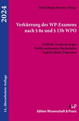 Verkürzung des WP-Examens nach § 8a und § 13b WPO 2024. - 