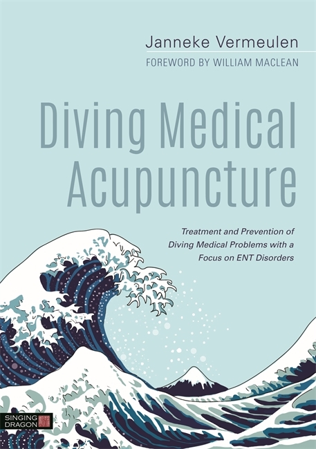 Diving Medical Acupuncture -  Janneke Vermeulen