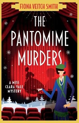 The Pantomime Murders - Fiona Veitch Smith