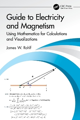 Guide to Electricity and Magnetism - James W. Rohlf