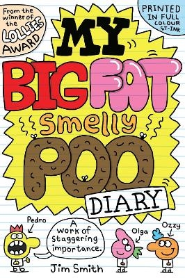 My Big Fat Smelly Poo Diary - Jim Smith