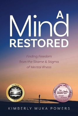 A Mind Restored - Kimberly Muka Powers