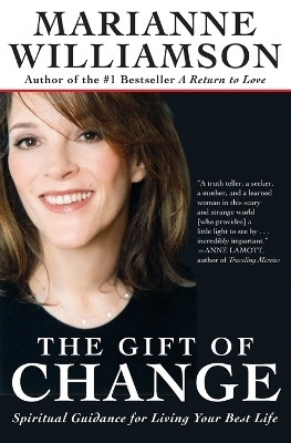 The Gift of Change - Marianne Williamson