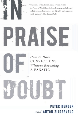 In Praise of Doubt - Peter Berger