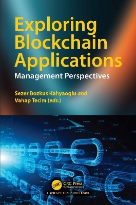 Exploring Blockchain Applications - 