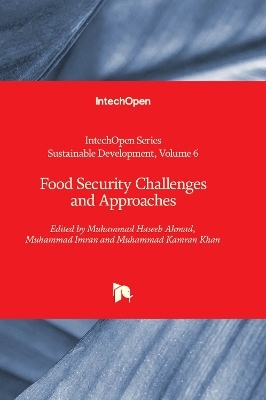 Food Security Challenges and Approaches - 