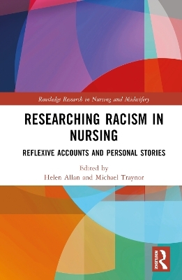 Researching Racism in Nursing - 