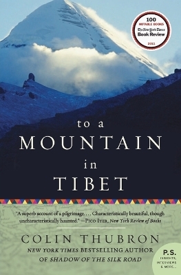 To a Mountain in Tibet - Colin Thubron