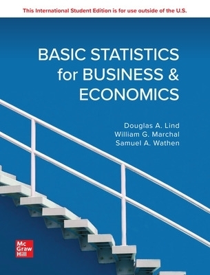 Basic Statistics for Business and Economics: 2024 Release ISE - Douglas Lind, William Marchal, Samuel Wathen