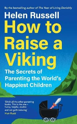 How to Raise a Viking - Helen Russell