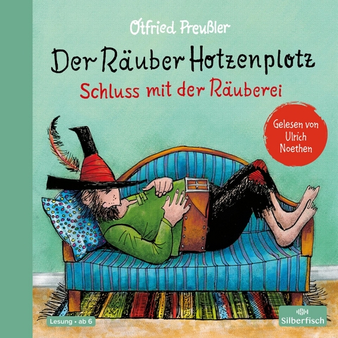 Der Räuber Hotzenplotz 3: Der Räuber Hotzenplotz. Schluss mit der Räuberei - Otfried Preußler