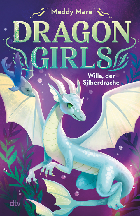 Dragon Girls – Willa, der Silberdrache - Maddy Mara