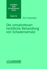 Die umsatzsteuerrechtliche Behandlung von Schadensersatz - Eric Hoeveler