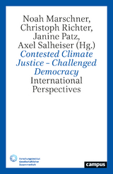 Contested Climate Justice – Challenged Democracy - 