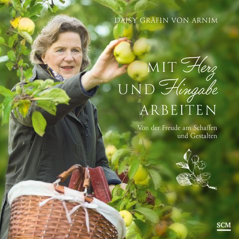 Mit Herz und Hingabe arbeiten - Daisy Gräfin von Arnim