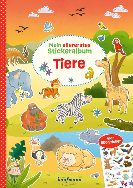 Mein allererstes Stickeralbum - Tiere - Nadine Weihe