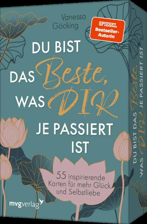 Du bist das Beste, was dir je passiert ist - Vanessa Göcking