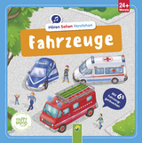 Hören-Sehen-Verstehen Fahrzeuge - Katharina Bensch