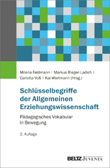 Schlüsselbegriffe der Allgemeinen Erziehungswissenschaft - 