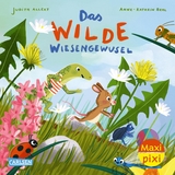 Maxi Pixi 426: Das wilde Wiesengewusel - Judith Allert