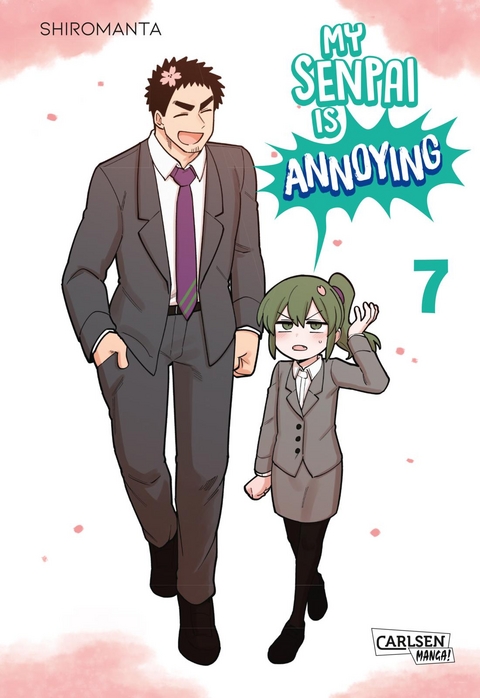 My Senpai is Annoying 7 -  Shiromanta