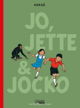 Die Abenteuer von Jo, Jette und Jocko: Gesamtausgabe -  Hergé