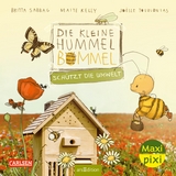 Maxi Pixi 445: Die kleine Hummel Bommel schützt die Umwelt - M. Kelly, Britta Sabbag