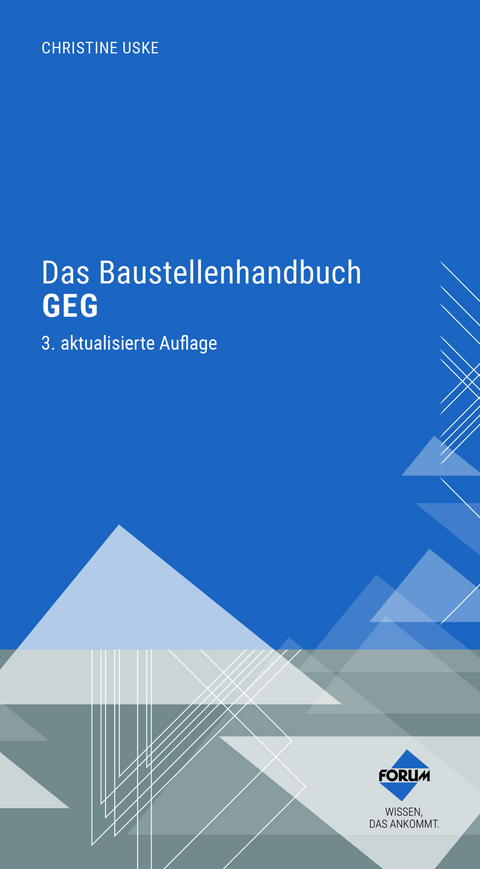 Das Baustellenhandbuch GEG - 